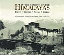In the Shadow of the Himalayas: Tibet, Bhutan, Nepal, Sikkim: A Photographic Record by John Claude White 1883-1908 /  Meyer, Kurt & Meyer, Pamela Deuel 