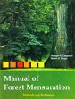 Manual of Forest Mensuration: Methods and Techniques; 2 Volumes /  Chapman, Herman H. & Meyer, Walter H. 