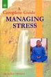 A Complete Guide to Managing Stress /  Chhajer, Bimal (Dr.)