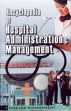 Encyclopaedia of Hospital Administration and Management; 3 Volumes /  Todd, Warren E. & Nash, David (Eds.)