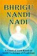 Bhrigu Nandi Nadi: A Classical Work Based on Nadi Technique of Prediction /  Rao, R.G. 