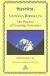 Vijnana Bhairava: The Practice of Centring Awareness, commentary of Swami Lakshman Joo (Sanskrit text with English translation)