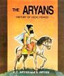 The Aryans: History of Vedic Period /  Aryan, K.C. & Aryan, Subhashini 