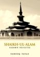 Shaikh-ul-Alam: Kashmir Revisited /  Fayaz, Farooq 