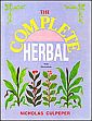 The Complete Herbal: Including the English Physician Enlarged with Illustrations /  Culpeper, Nicholas 