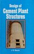 Design of Cement Plant Structures /  Buch, J.D. 