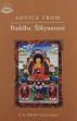 Advice from Buddha Sakyamuni: An Abridged Exposition of the Precepts for Bhiksus /  Dalai Lama, H.H. the XIV 