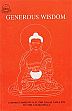 Generous Wisdom: Commentary of H.H. the Dalai Lama XIV on the Jatakamala Garland of Birth Stories /  Dalai Lama, H.H. the XIV 