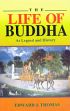 The Life of Buddha as Legend and History /  Thomas, Edward J. 