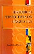 Historical Perspectives on Linguistics /  Sharma, Kewal Krishan 
