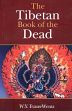 The Tibetan Book of the Dead /  Evans-Wentz, W.Y. 