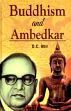 Buddhism and Ambedkar /  Ahir, D.C. 