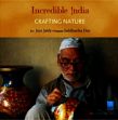 Incredible India: Crafting Nature /  Jaitly, Jaya 