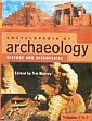 Encyclopaedia of Archaeology: History and Discoveries; 3 Volumes /  Murry, Tim (Ed.)