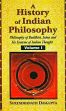 A History of Indian Philosophy; 5 Volumes /  Dasgupta, Surendranath 