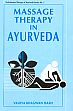 Massage Therapy in Ayurveda /  Dash, Vaidya Bhagwan 