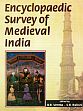 Encyclopaedic Survey of Medieval India; 5 Volumes /  Verma, B.R. & Bakshi, S.R. (Eds.)