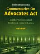 Commentaries on Advocates Act with Bar Council of India Rules, Professional Ethics, Advocates Welfare Funds Act and Rules (Central and States) alongwith Important Allied Laws (5th Edition) /  Subramanyam 