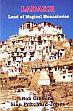 Ladakh: Land of Magical Monasteries /  Gibbons, Bob & Pritchard-Jones, Sian 