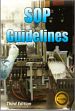 SOP Guidelines, 3rd Edition /  Shah, D.H. 