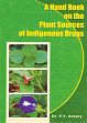 A Hand Book on the Plant Sources of Indigenous Drugs /  Ansary, P.Y. (Dr.)