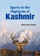 Sports in the Highlands of Kashmir /  Darrah, Henry Zouch 