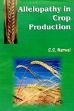 Allelopathy in Crop Production /  Narwal, Shamsher S. 