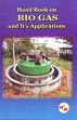Hand Book on Biogas and its Applications /  NIIR 