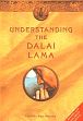 Understanding the Dalai Lama /  Mehrotra, Rajiv (Ed.)