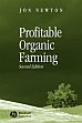 Profitable Organic Farming /  Newton, Jon 