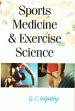 Sports Medicine and Exercise Science /  Satpathy, G.C. 