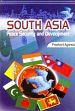 South Asia: Peace Security and Development /  Agarwal, Prashant (Dr.)