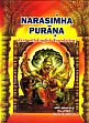 Narasimha-Puranam, edited and translated by Joshi K.L. Shastri & Dr. Bindiya Trivedi (Sanskrit text, English translation and index of verses)