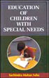 Education of Children with Special Needs /  Sahu, Sachindra Mohan 
