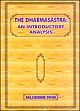 The Dharmasastra: An Introductory Analysis /  Swain, Brajakishore 