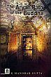 The Aryan Path of the Buddha (Rare Book) /  Gupta, K. Manohar 