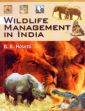 Wildlife Management in India /  Hosetti, B.B. 