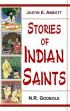 Stories of Indian Saints (Translation of Mahipati's Marathi Bhaktavijaya) (2 Parts, bound in one) /  Abbott, Justin E. & Godbole, Narhar R. 