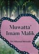 Muwatta' of Imam Malik (Translated with Exhaustive Notes) /  Rahimuddin, Muhammad (Prof.)