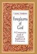 Foregleams of God: A Comparative Study of Hinduism, Buddhism and Christianity /  Tambyah, T. Issac 