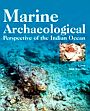 Marine Archaeological Perspective of the Indian Ocean /  Tripathi, Alok (Ed.)