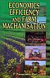 Economics Efficiency and Farm Machanisation /  Rao, P. Narasimha 
