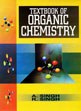 Textbook of Organic Chemistry; 2 Volumes /  Singh, A. & Singh, R. 