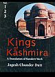 Kings of Kashmira: A Translation of the Sanskrit Work : Rajatarangini of Kalhana Pandita - Jonaraja - Shrivara - Prajyabhatta - Shuka; 3 Volumes (bound in 1) /  Dutt, Jagdish Chander 