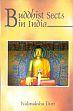 Buddhist Sects in India /  Dutt, Nalinaksha 