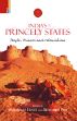 India's Princely States: People, Princes and Colonialism /  Ernst, Waltraud & Pati, Biswamoy (Eds.)