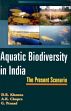 Aquatic Biodiversity in India: The Present Scenario /  Khanna, D.R.; Chopra, A.K. & Prasad G. 