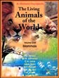 The Living Animals of the World: An Illustrated Encyclopaedia; 4 Volumes