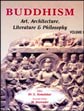 Buddhism: Art, Architecture, Literature and Philosophy; 2 Volumes /  Kamalakar, G. (Ed.)
