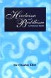 Hinduism and Buddhism: An Historical Sketch; 3 Volumes /  Eliot, Sir Charles 